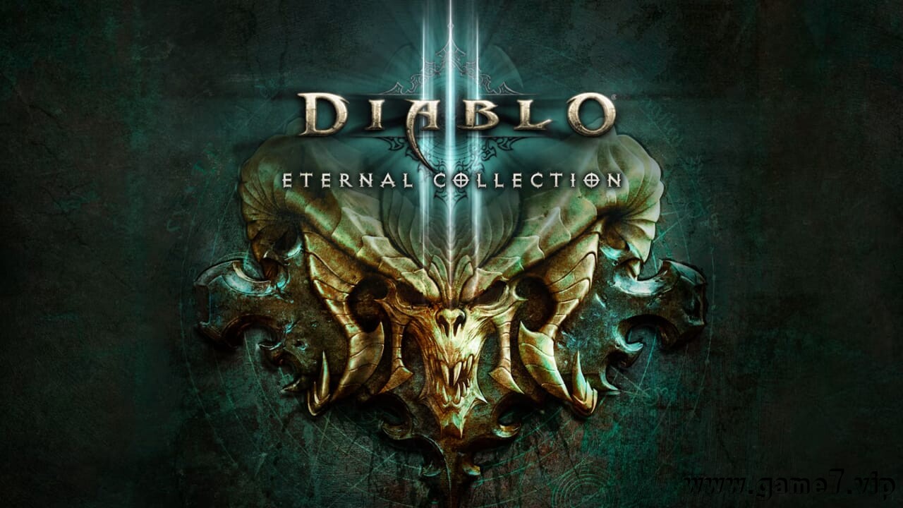暗黑破坏神3：永恒典藏版丨Diablo III: Eternal Collection