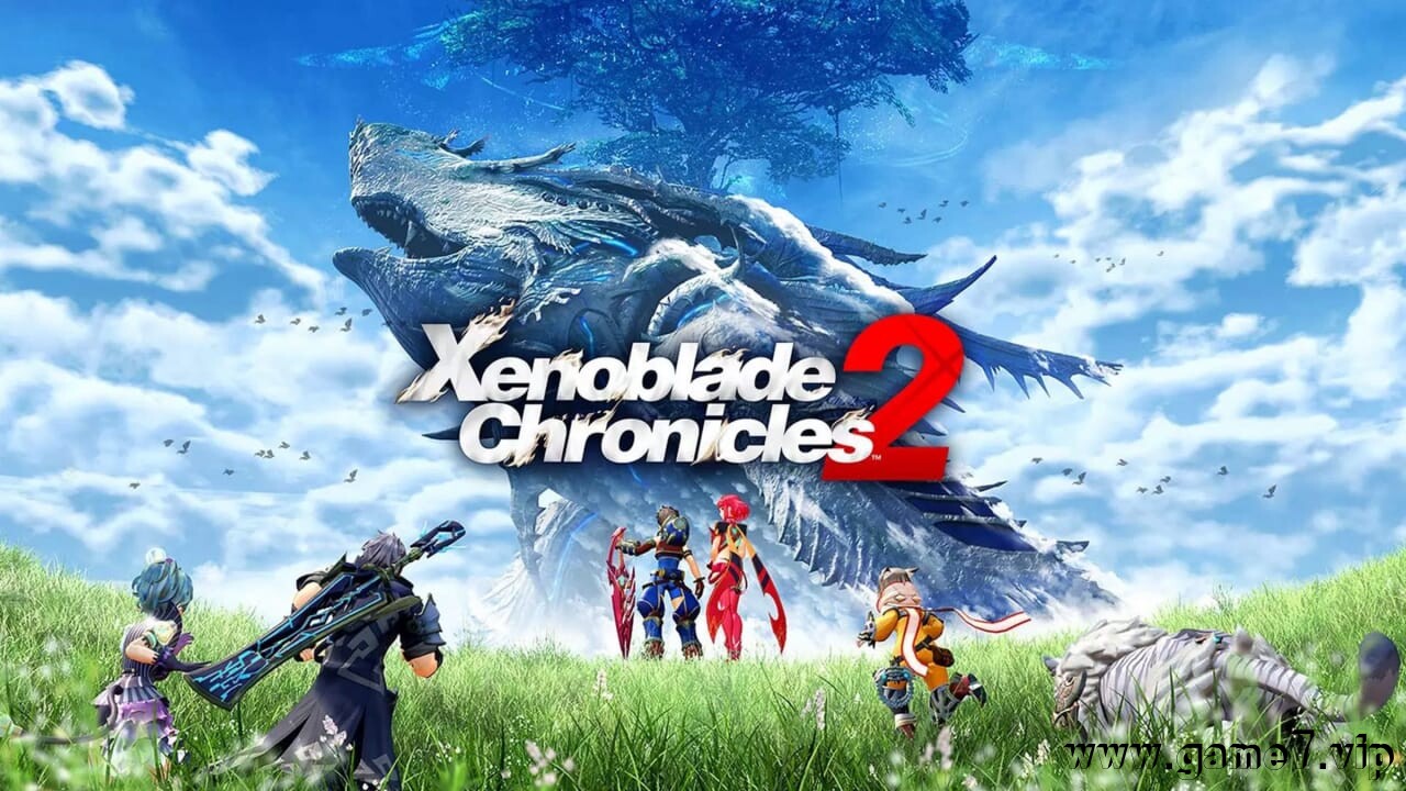异度神剑2丨Xenoblade Chronicles 2