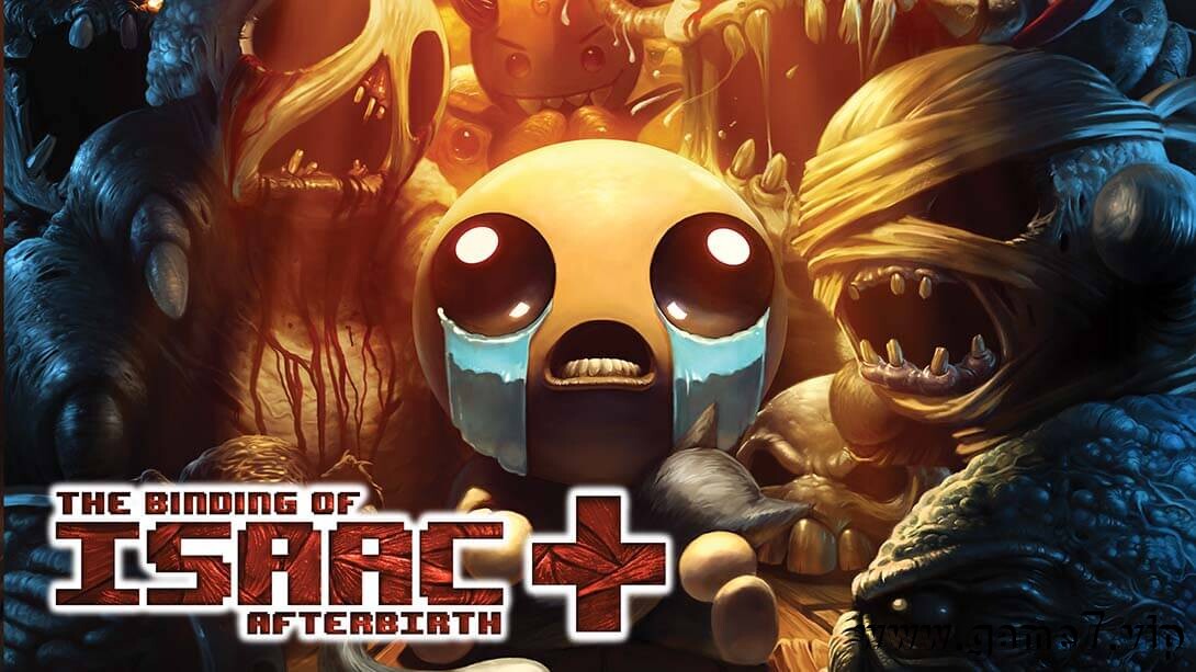 以撒的结合：胎衣丨The Binding of Isaac: Afterbirth