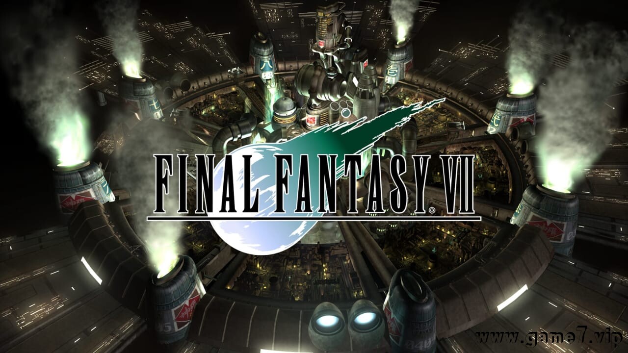 最终幻想7丨FINAL FANTASY VII