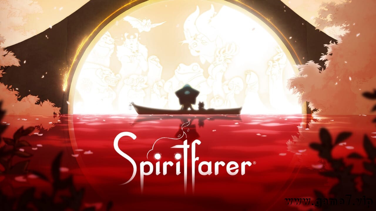 灵魂旅者丨Spiritfarer