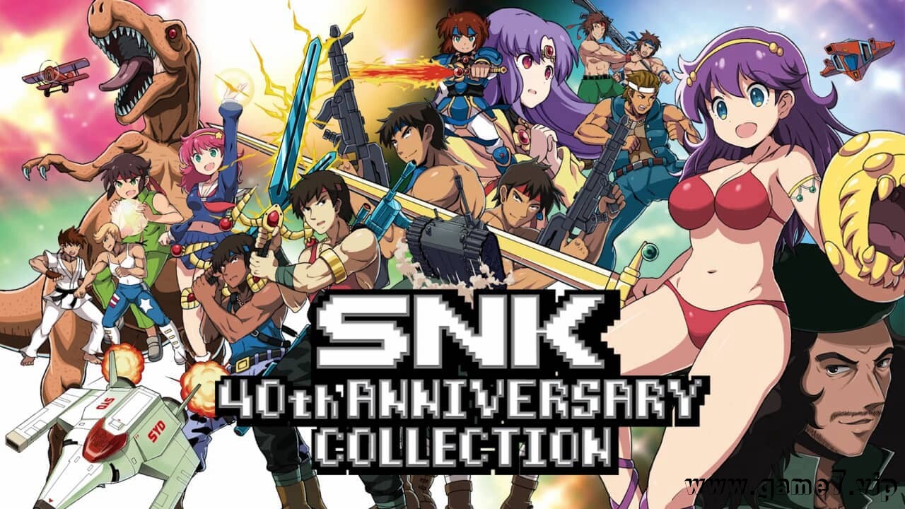 SNK40周年合集丨SNK 40th ANNIVERSARY COLLECTION