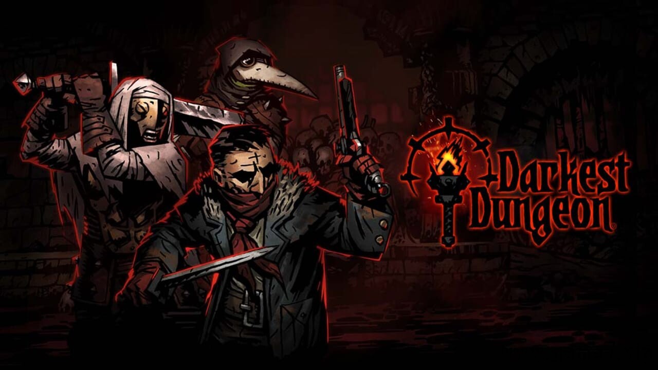 暗黑地牢丨Darkest Dungeon