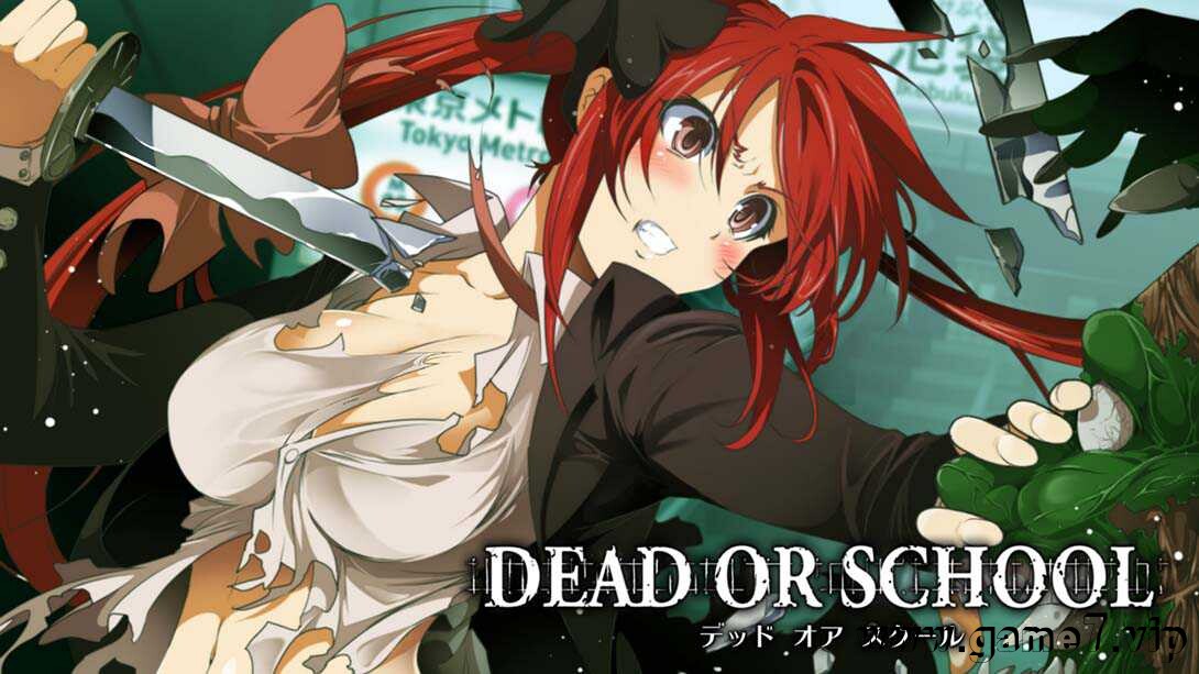 校园默示录/死亡或学校丨DEAD OR SCHOOL