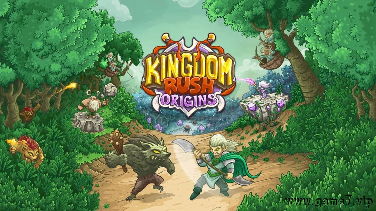 王国保卫战：起源丨Kingdom Rush Origins