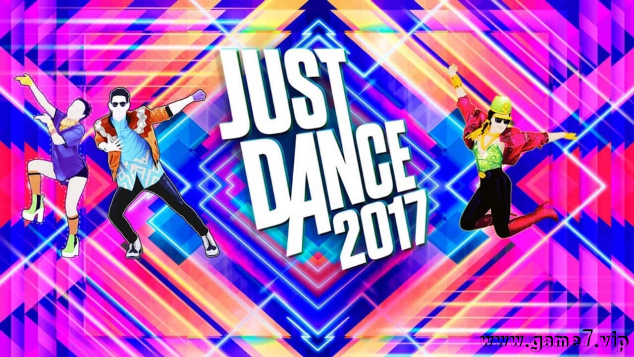 舞力全开2017丨Just Dance 2017