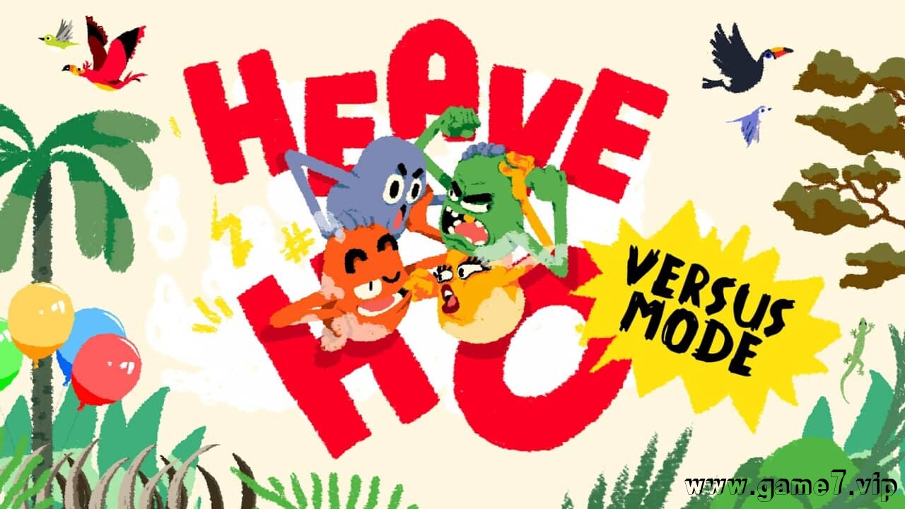 嗨哟/嘿呦走你丨Heave Ho