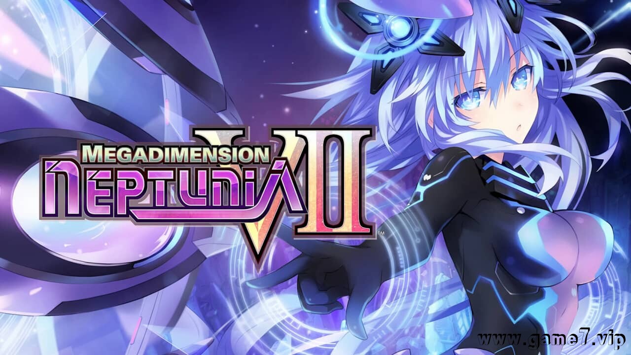 新次元游戏：海王星VII丨Megadimension Neptunia VII