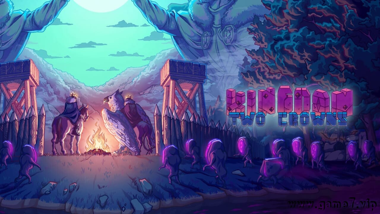 王国：两位君主丨Kingdom Two Crowns