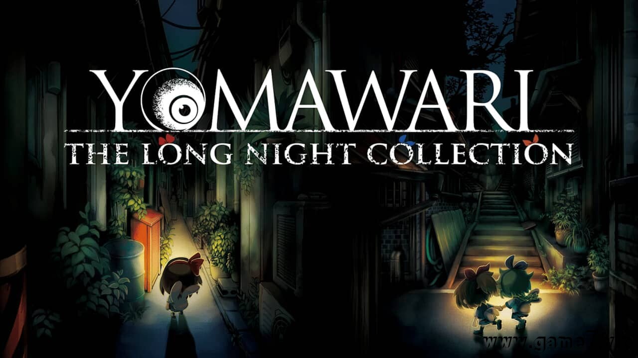 夜迴&深夜迴丨夜廻：深夜廻丨Yomawari: The Long Night Collection