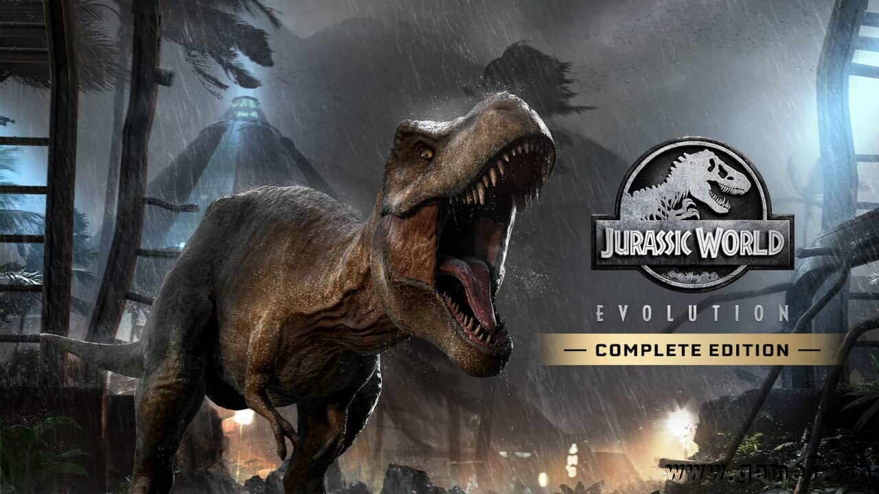 侏罗纪世界:进化 完全版丨Jurassic World Evolution Complete Edition