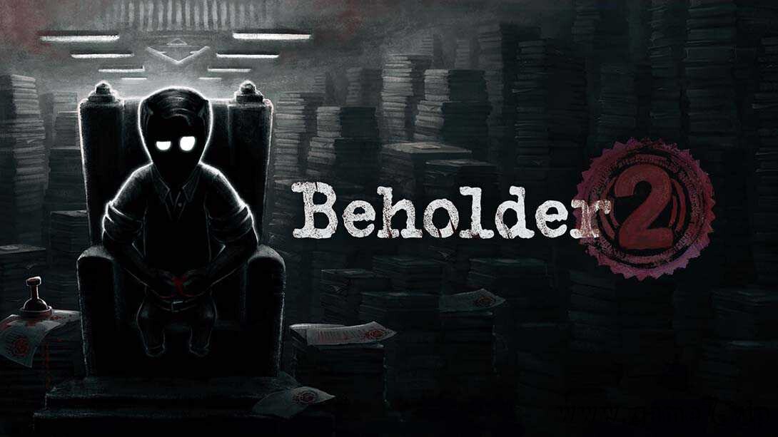旁观者2丨Beholder 2