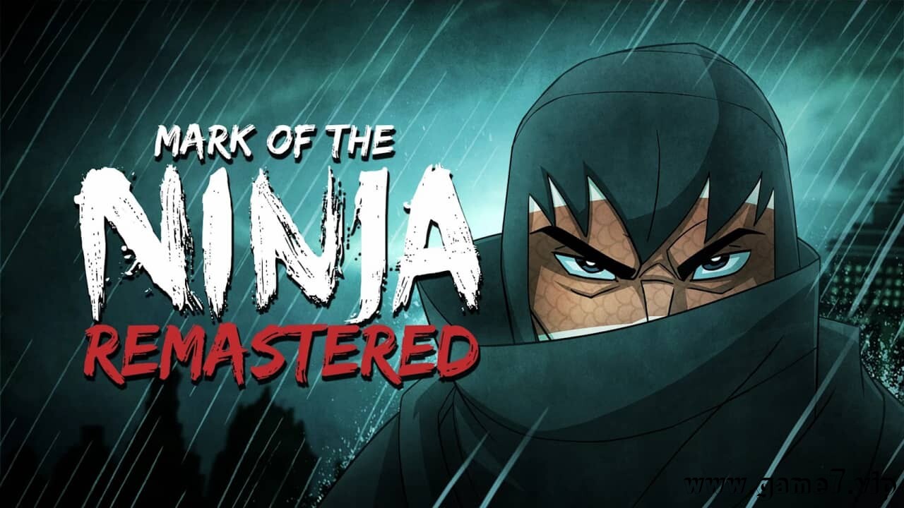 忍者印记：重置版丨Mark of the Ninja: Remastered