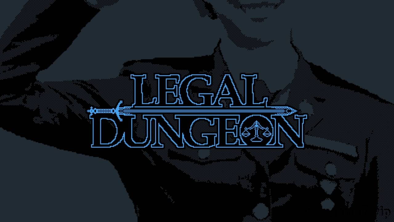 法律地牢丨Legal Dungeon