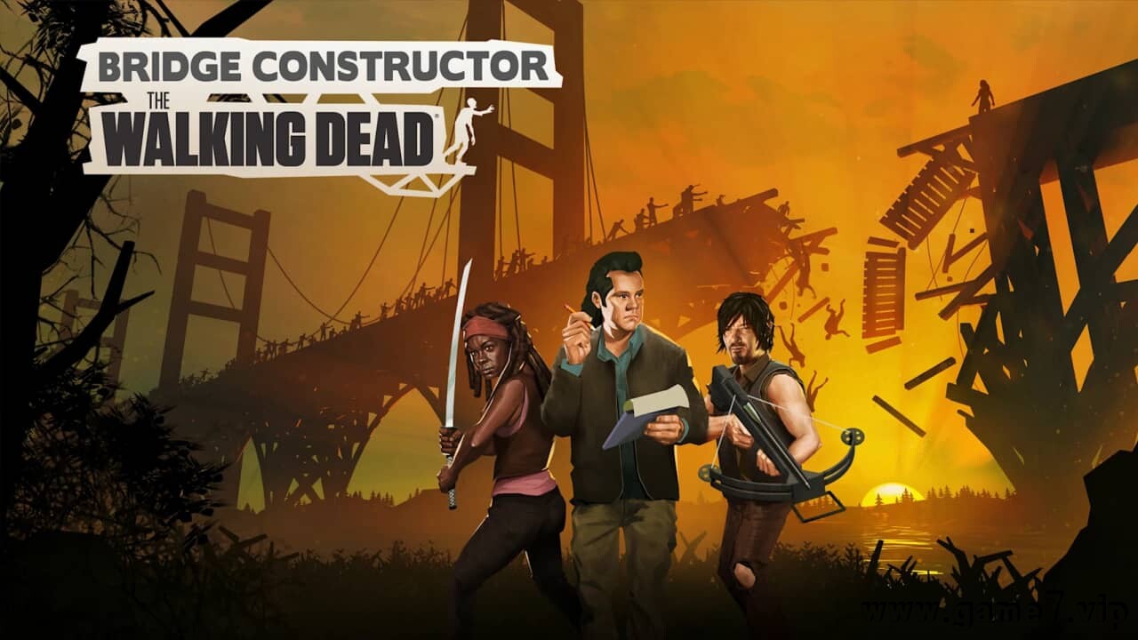 桥梁建筑师：行尸走肉丨Bridge Constructor：The Walking Dead