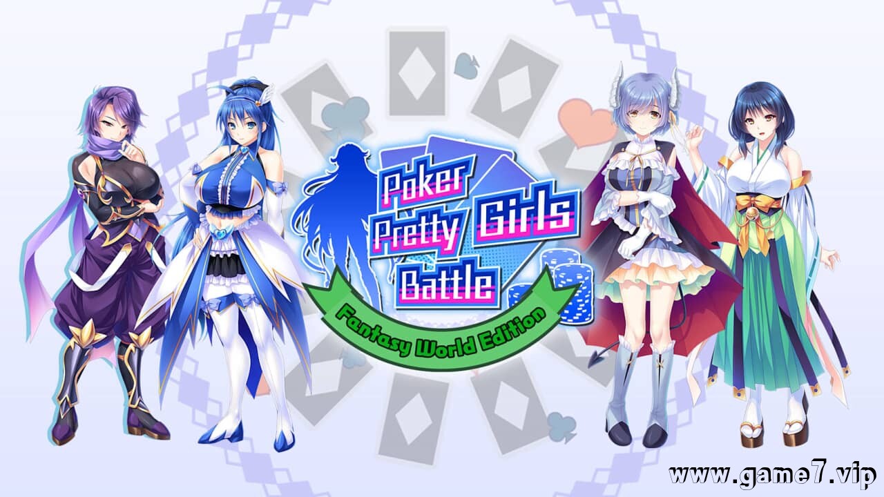 扑克美女大战:幻想世界版丨Poker Pretty Girls Battle: Fantasy World Edition