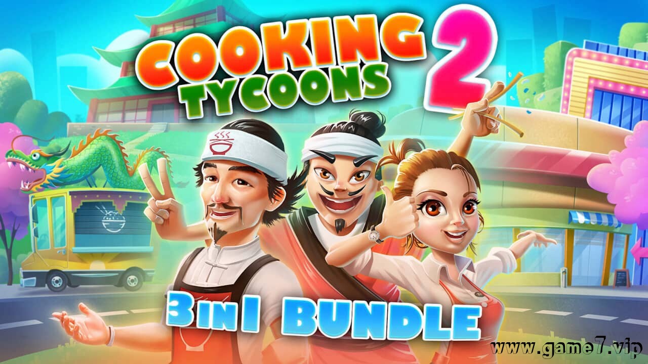 烹饪大亨三合一2丨Cooking Tycoons – 3 in 1 Bundle