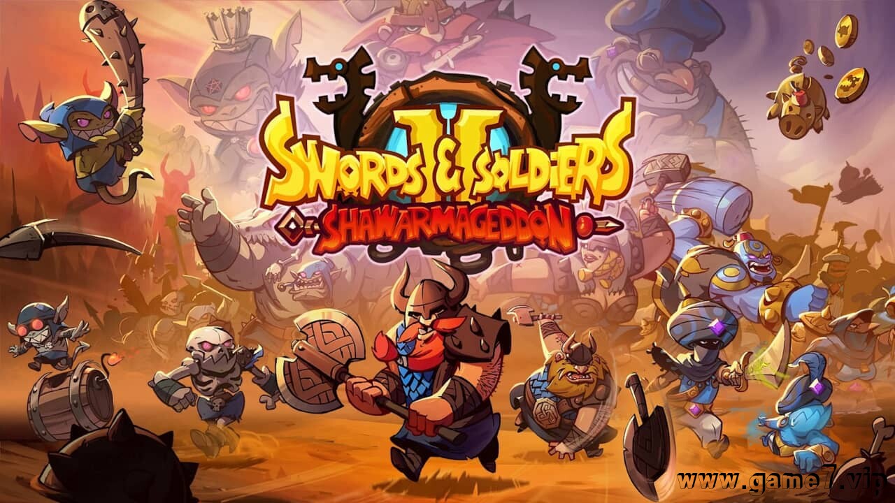 剑与勇士2 Swords & Soldiers 2