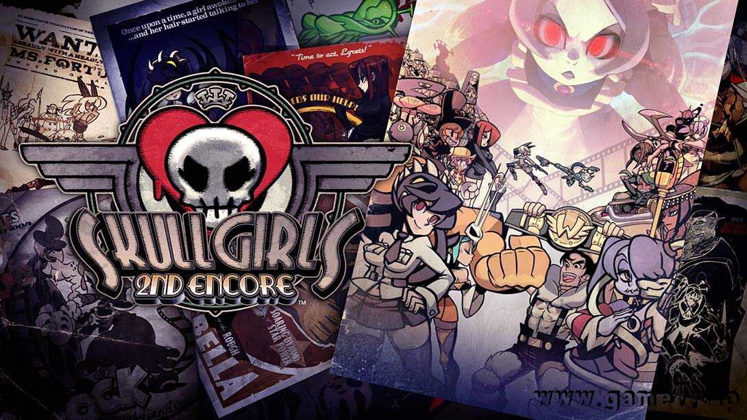 骷髅女孩：二度返场丨Skullgirls: 2nd Encore