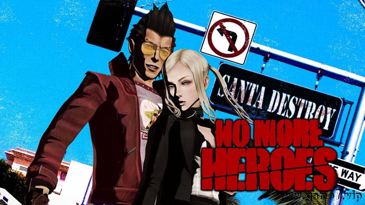 英雄不再丨NO MORE HEROES