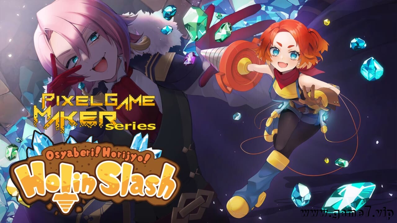 饶舌! 挖掘女孩丨Pixel Game Maker Series Osyaberi! Horijyo! Holin Slash