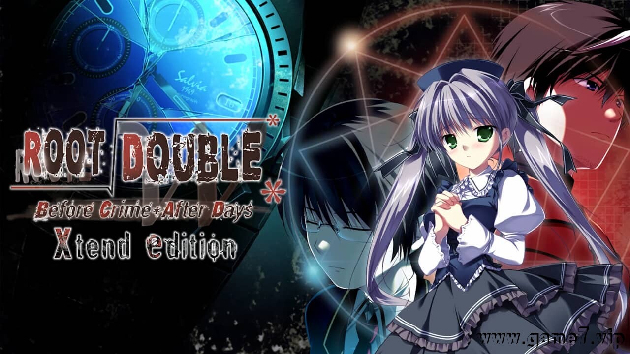 双重起源 Xtend版丨Root Double -Before Crime * After Days- Xtend Edition