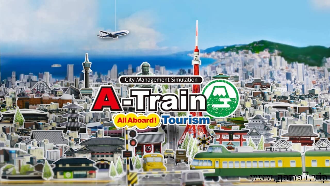 A列车开始观光计划丨A-Train: All Aboard! Tourism