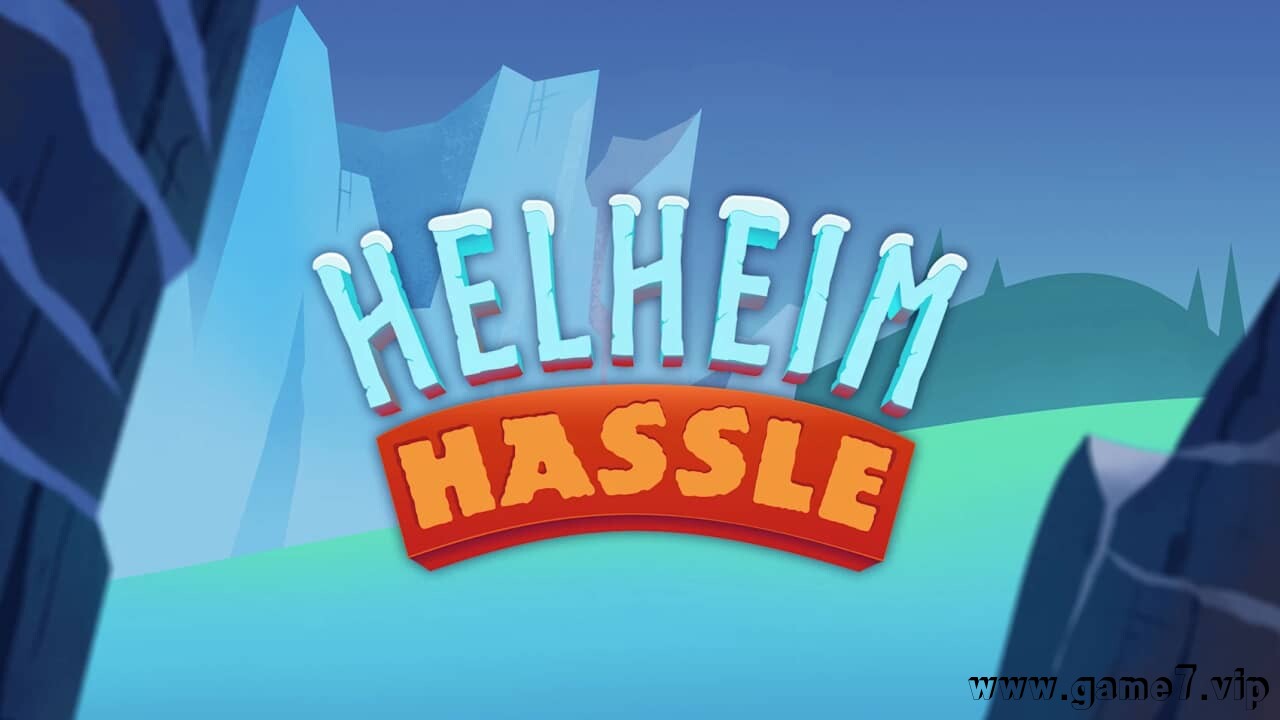 赫尔海姆大混乱丨Helheim Hassle