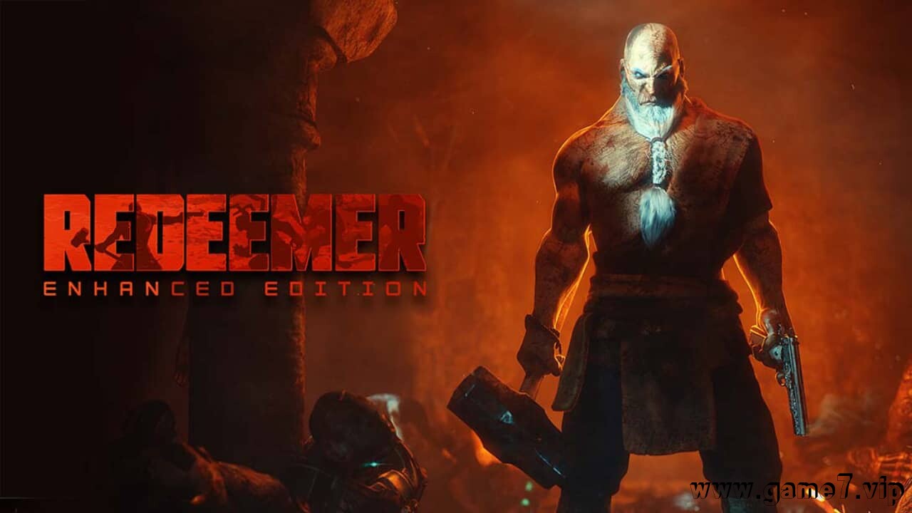 救赎者:增强版丨Redeemer:Enhanced Edition