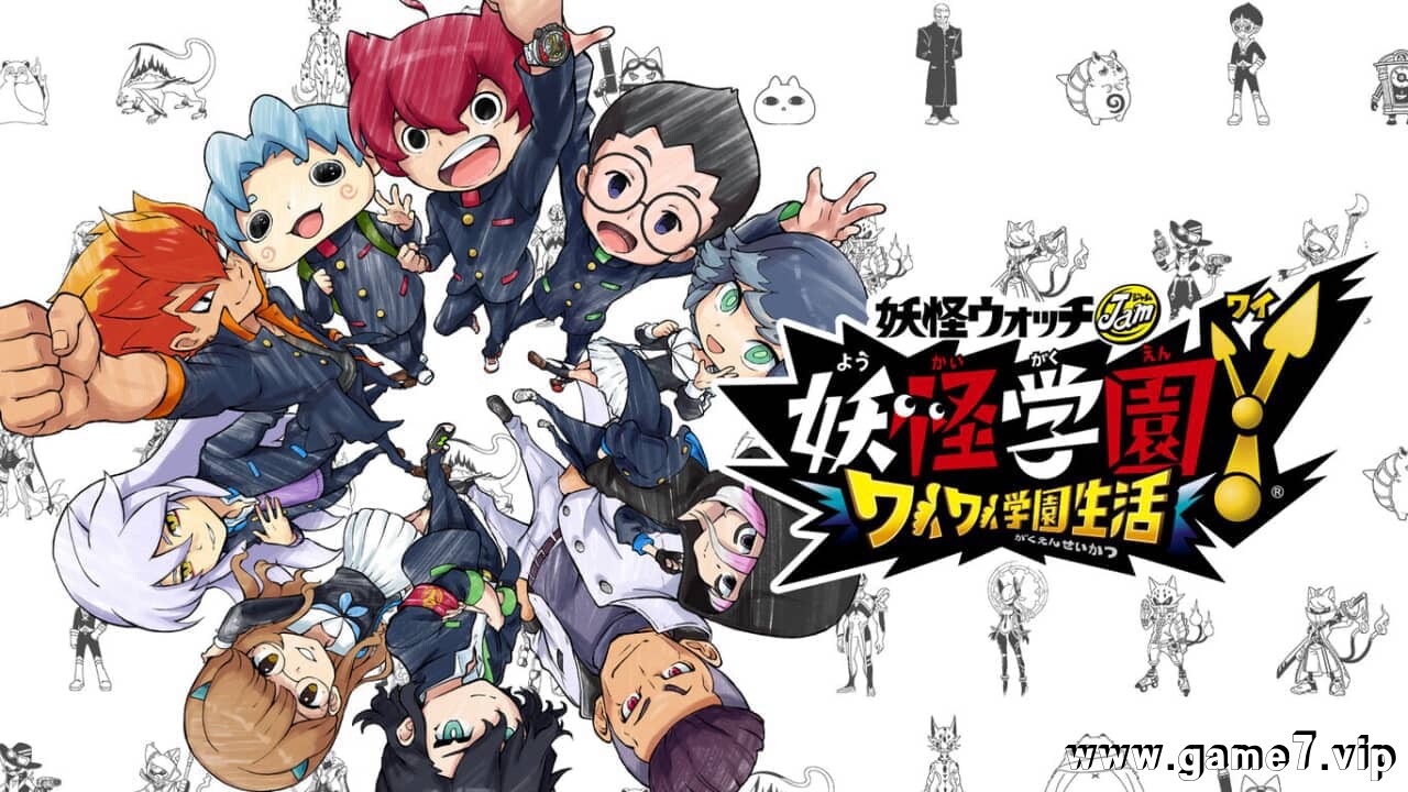 妖怪学园Y 开心学园生活丨YO-KAI WATCH JAM: YO-KAI ACADEMY Y丨妖怪学園Y ～ワイワイ学園生活～