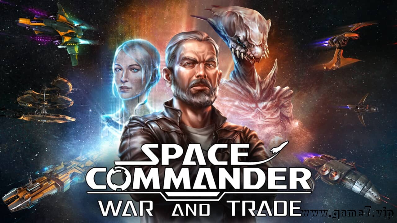 星舰指挥官：战争与贸易丨Space Commander: War and Trade