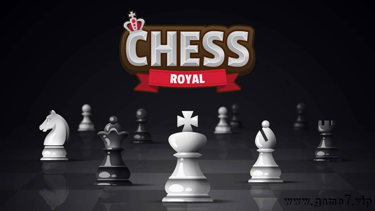 皇家象棋丨Chess Royal