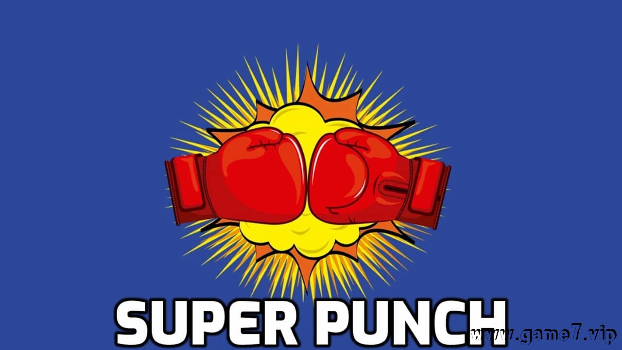 超级猛击拳丨Super Punch