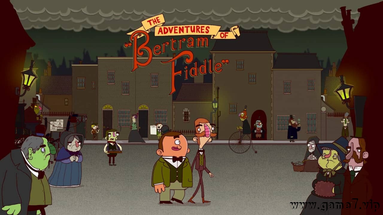 伯特伦费德历险记第一章丨The Adventures of Bertram Fiddle: Episode 1: A Dreadly Business