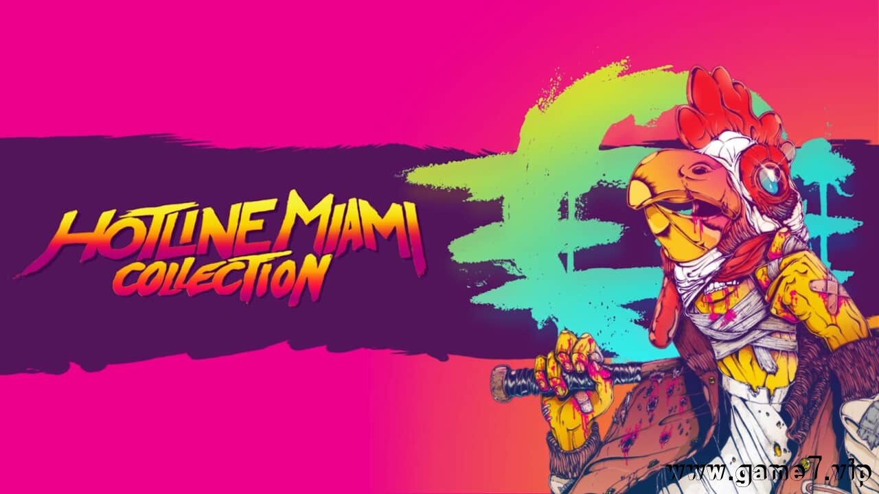 迈阿密热线合集丨Hotline Miami Collection