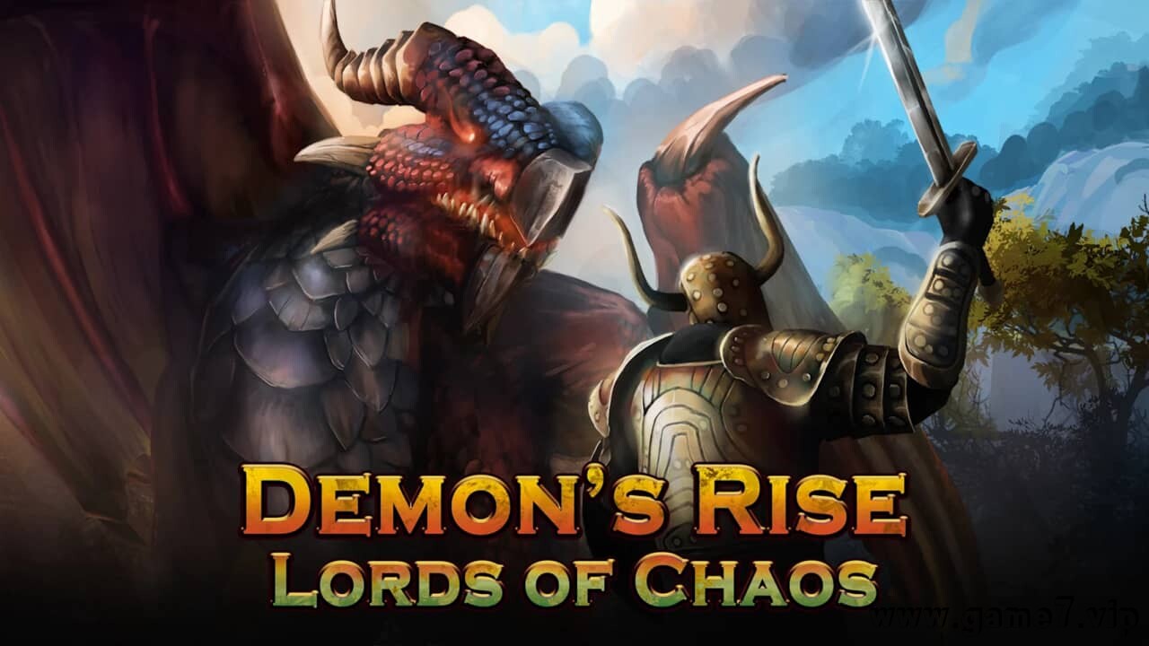 恶魔的崛起-混沌领主丨Demon’s Rise – Lords of Chaos