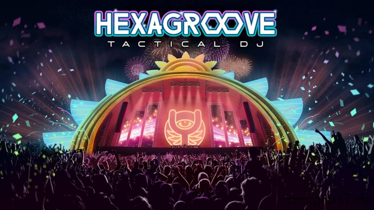 DJ策略律动丨Hexagroove:Tactical DJ