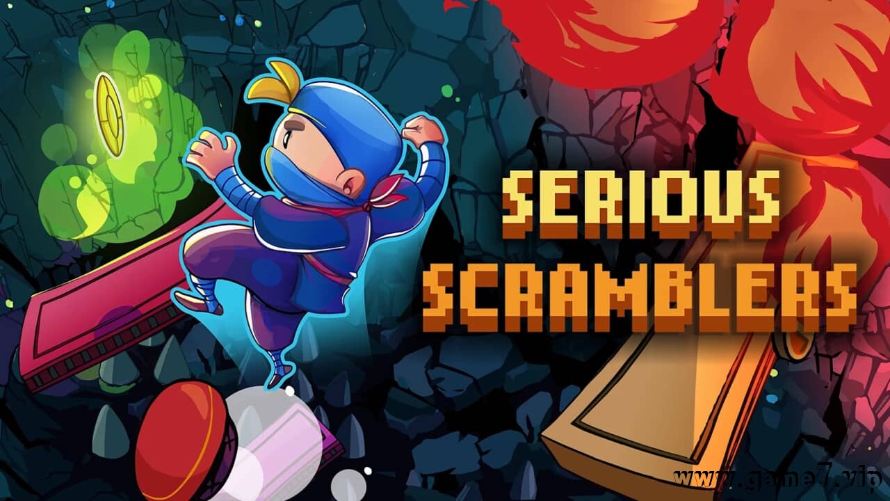 混乱大冒险丨Serious Scramblers