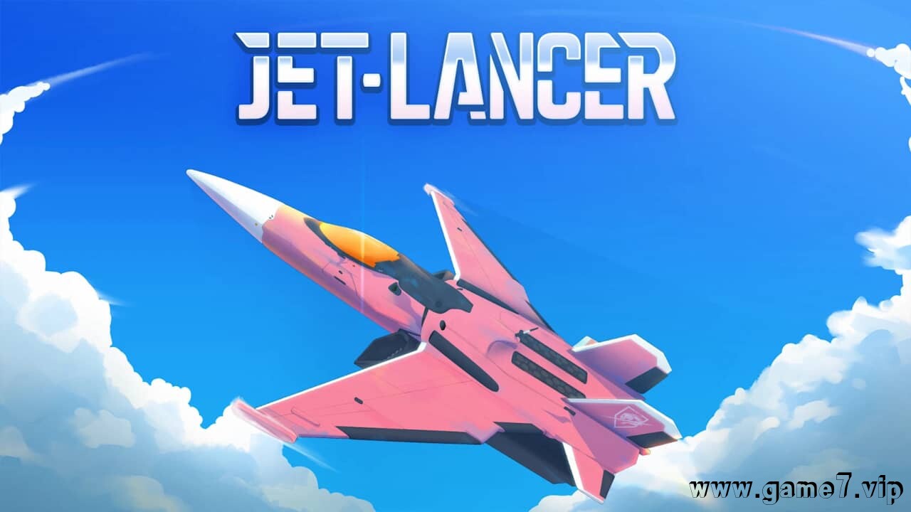 喷射战机丨Jet Lancer