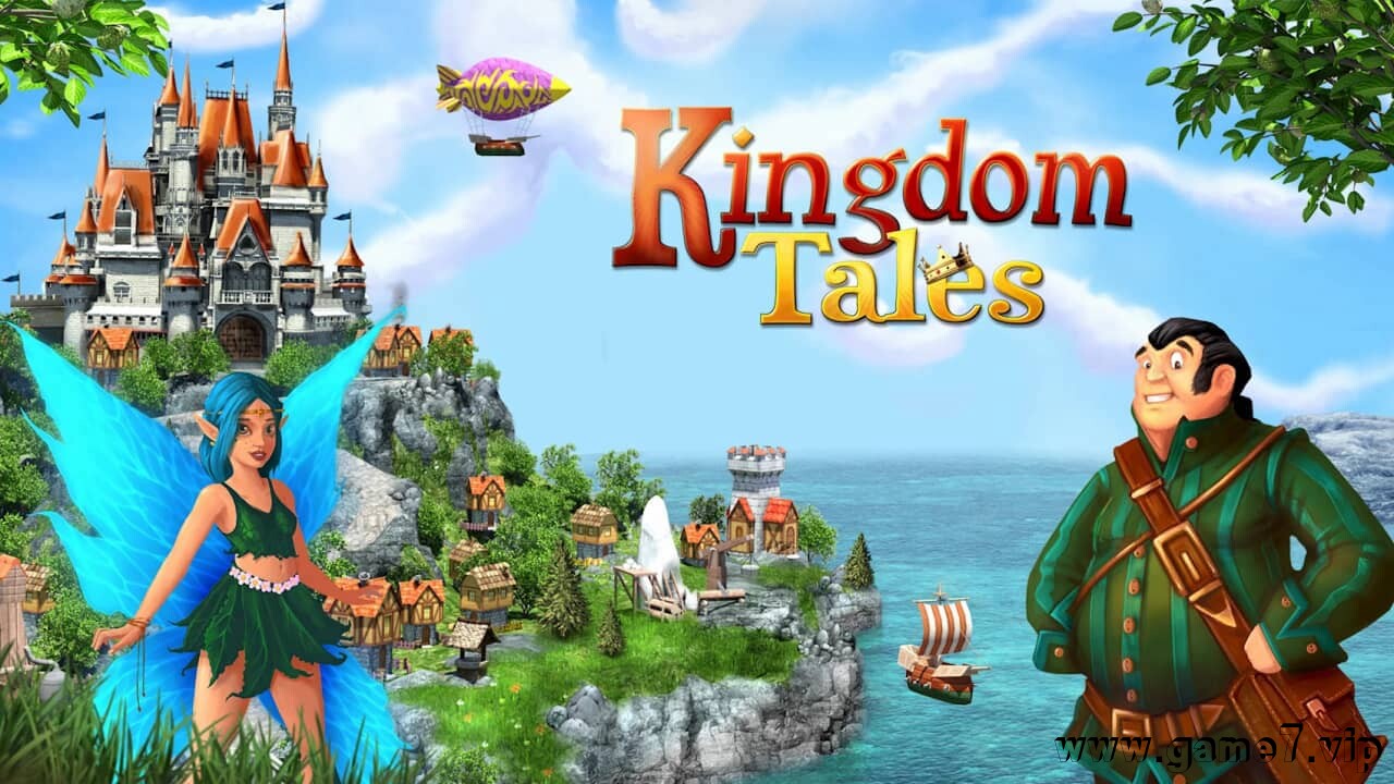 王国传说丨Kingdom Tales