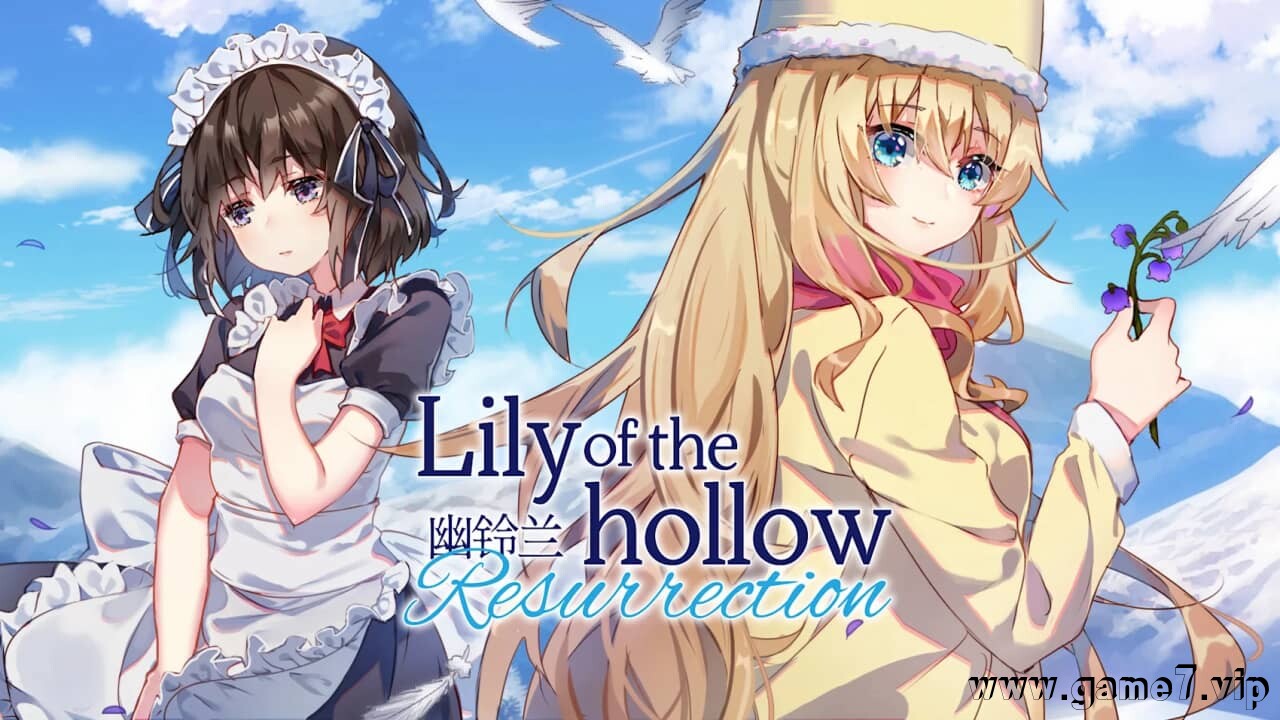 幽铃兰丨Lily of the Hollow – Resurrection