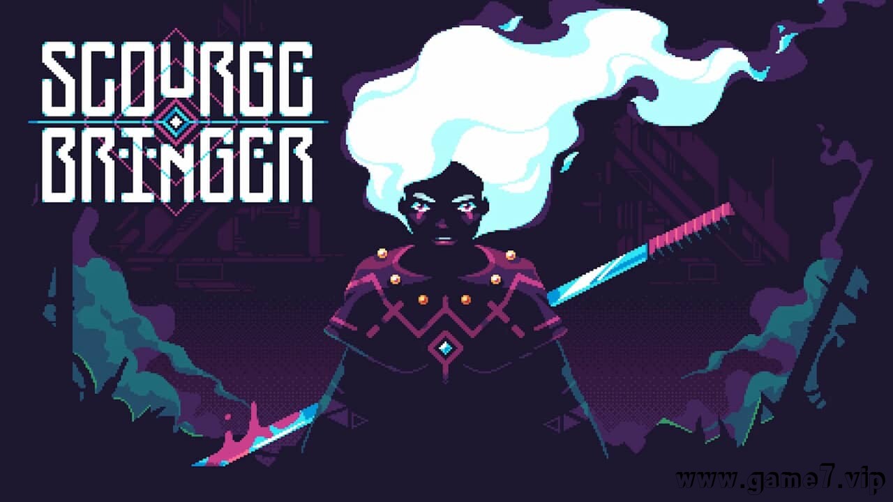 灾厄逆刃丨ScourgeBringer