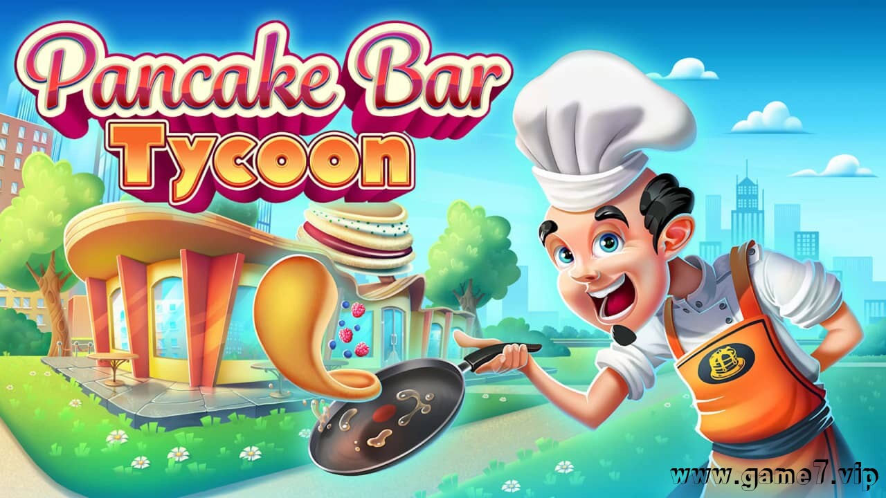 煎饼吧大亨丨Pancake Bar Tycoon