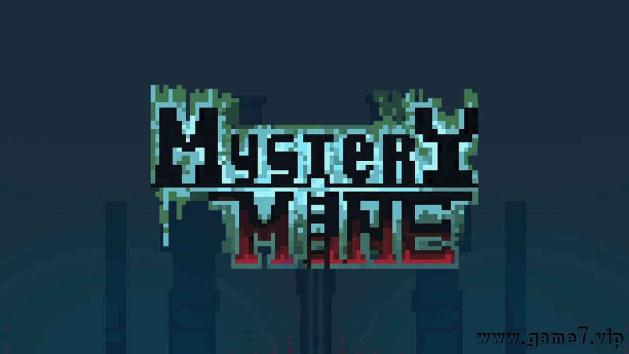 神秘矿坑丨Mystery Mine