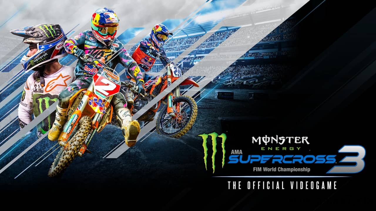 怪物能量超级越野赛车3/野兽越野摩托车3丨Monster Energy Supercross 3