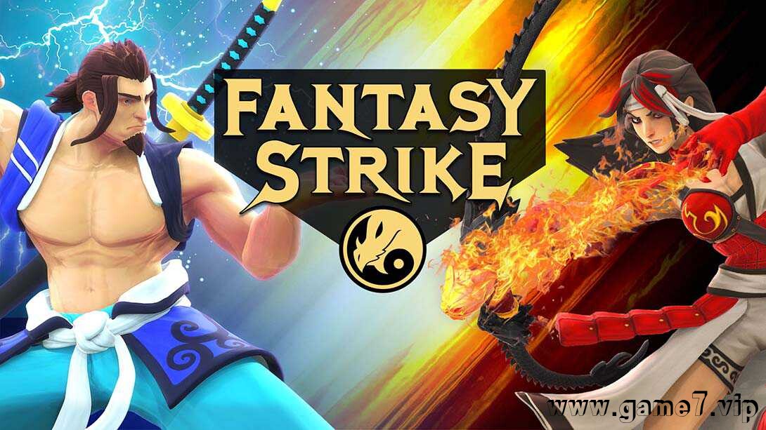 奇幻冲击丨Fantasy Strike