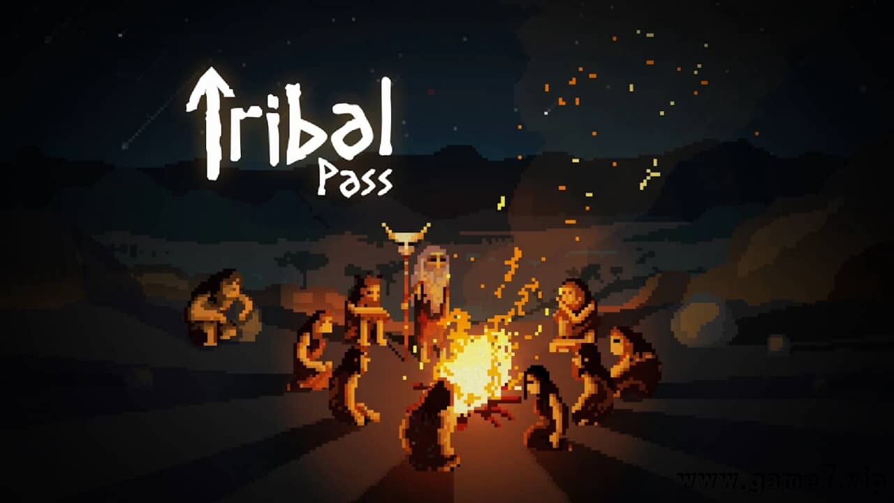 部落迁徙丨Tribal Pass