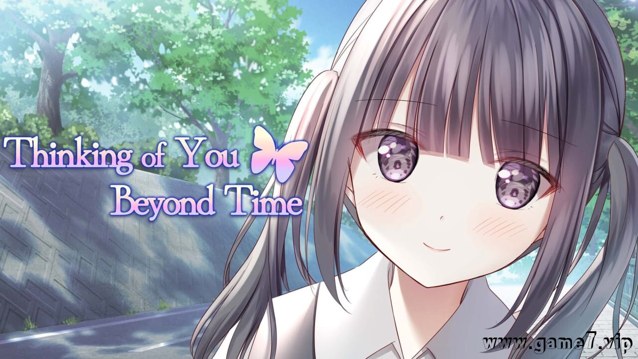 在时光彼端思念你丨Thinking of You Beyond Time