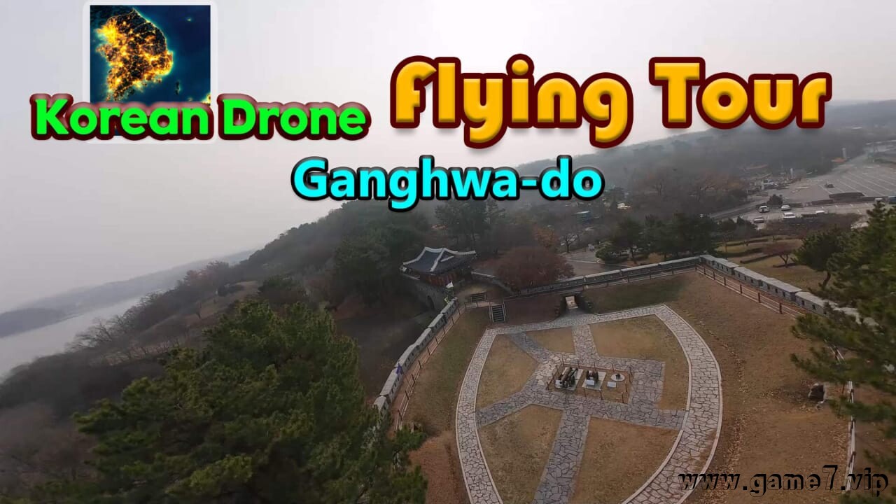 韩国无人机飞行游览江华岛丨Korean Drone Flying Tour Ganghwa-do