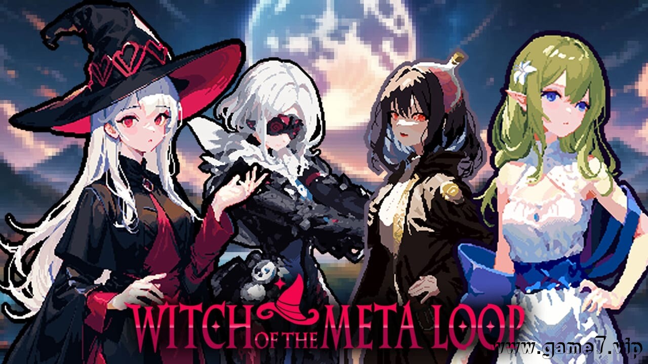 魔女的元物语丨Witch of the Meta Loop